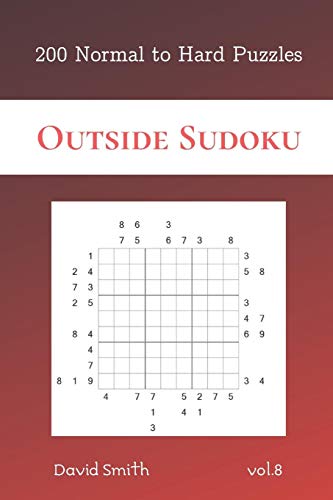 Outside Sudoku - 200 Normal To Hard Puzzles Vol.8