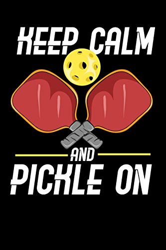 Keep Calm And Pickle On: 120 Pages I 6X9 I Graph Paper 4X4 I Funny Pickleball Gifts For Sport Enthusiasts - 9781082056550