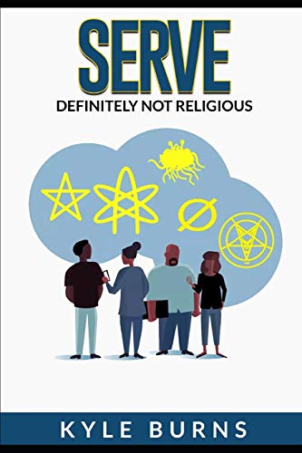 Serve: Definitely Not Religious