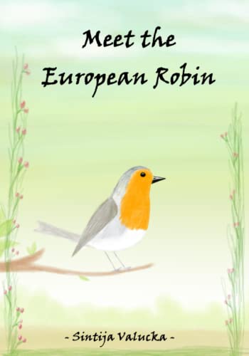 Meet The European Robin (Wildlife Books)