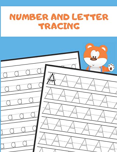 Number And Letter Tracing: Alphabet And Number Tracing Books Workbook For Preschoolers Kindergarten And Kids Ages 3-5 (Volume 2)