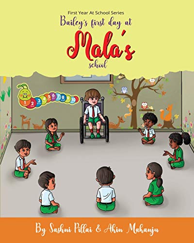 Bailey's First Day At Mala's School (First Year at School)