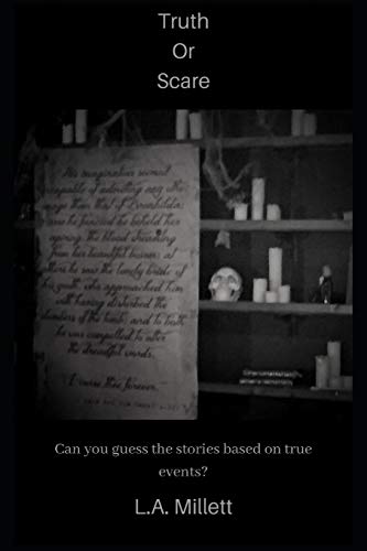 Truth Or Scare: Volume One