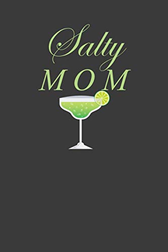 Salty Mom: Mamacita Mexican Tequila Lover Gift