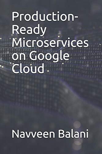 Production-Ready Microservices On Google Cloud
