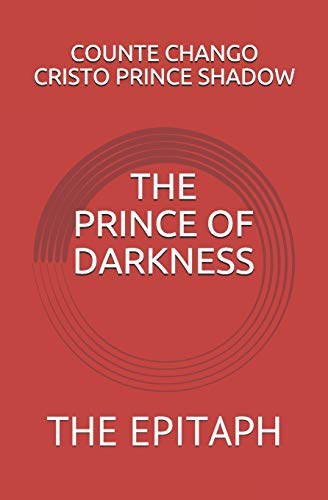 The Prince Of Darkness: The Epitaph