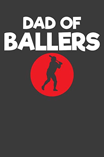 Dad Of Ballers: Baseball Player Father And Coach Gift - 9781086213447