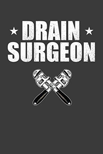 Drain Surgeon: Vintage Plumber Repairman Gift - 9781086004151