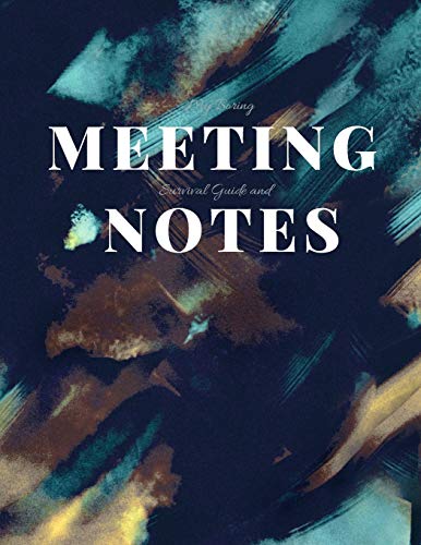 My Boring Meeting Survival Guide And Notes: 8.5X11 Meeting Notebook And Puzzle Book - 9781086417241