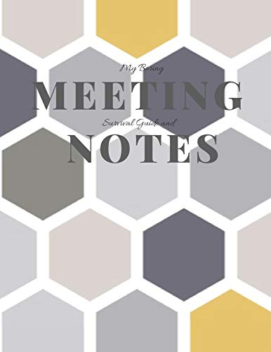 My Boring Meeting Survival Guide And Notes: 8.5X11 Meeting Notebook And Puzzle Book - 9781086420968