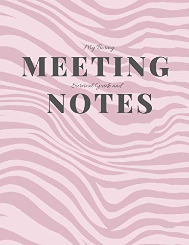My Boring Meeting Survival Guide And Notes: 8.5X11 Meeting Notebook And Puzzle Book - 9781086420999