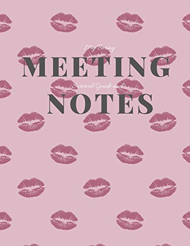My Boring Meeting Survival Guide And Notes: 8.5X11 Meeting Notebook And Puzzle Book - 9781086421088