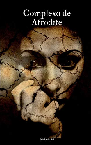 Complexo De Afrodite (Portuguese Edition)
