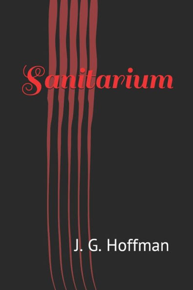 Sanitarium - 9781086458046