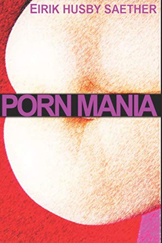 Mania (Incel-Triology)