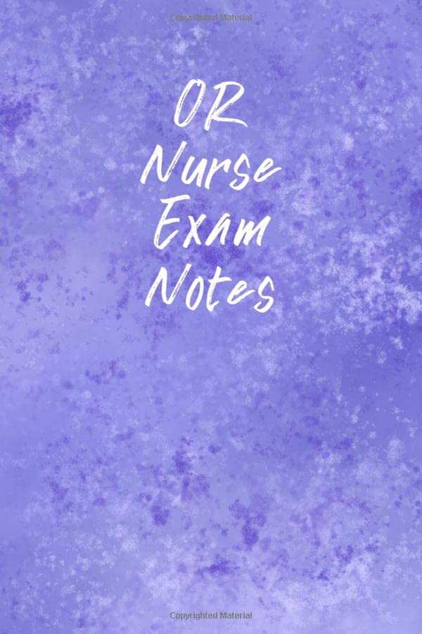 Or Nurse Exam Notes: Funny Nursing Theme Notebook - Includes: Quotes From My Patients And Coloring Section - Graduation And Appreciation Gift For Or Nurses