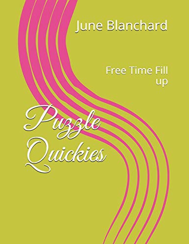 Puzzle Quickies: Free Time Fill Up