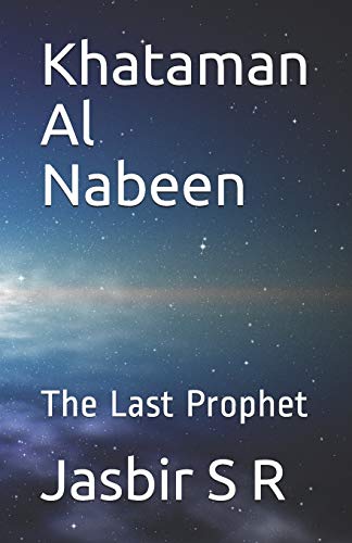 Khataman Al Nabeen (Past And Present)