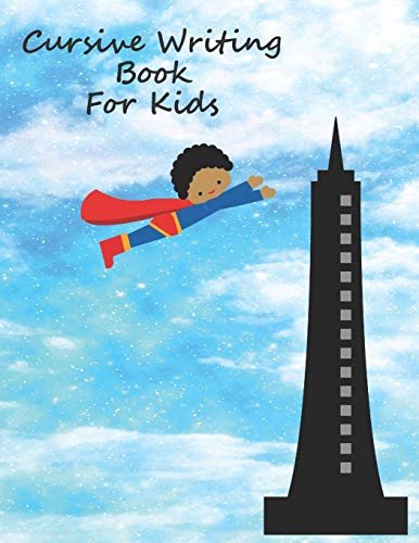 Cursive Writing Book For Kids: Cursive Handwriting Workbook For Boys - 9781086679410