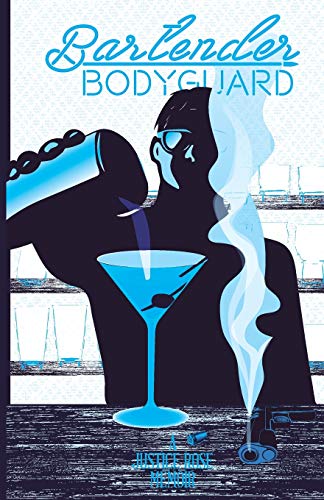 Bartender Bodyguard: