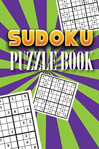 Sudoku Puzzle Book: Best Sudoku Puzzle To Spend Time Being A Sudoku Master. Best Gift Idea For Your Mom And Dad. - 9781086807790
