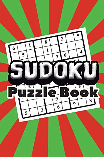 Sudoku Puzzle Book: Best Sudoku Puzzle To Spend Time Being A Sudoku Master. Best Gift Idea For Your Mom And Dad. - 9781086807820