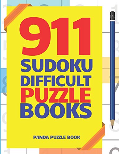 911 Sudoku Difficult Puzzle Books: Brain Games For Adults - Logic Games For Adults