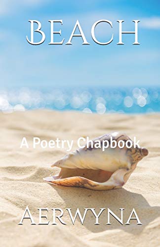 Beach: A Poetry Chapbook