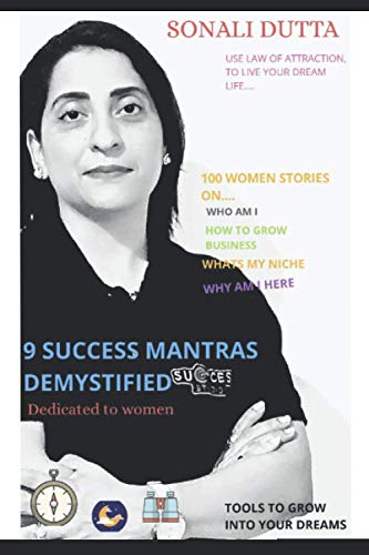 9 Success Mantras Demystified: Life Excellence Path (Success Demystified)
