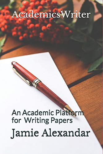 Academicswriter: An Academic Platform For Writing Papers