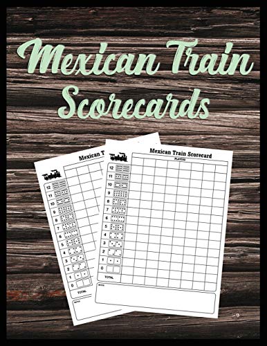 Mexican Train Scorecards: Scorecard Book Scorepad For Dominoes Tally Cards, Chicken Foot 8.5" X 11", 118 Pages