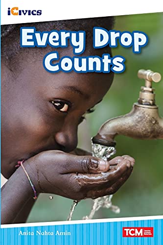Every Drop Counts (Icivics: Inspiring Action)