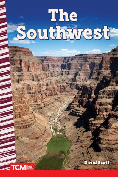 The Southwest (Social Studies: Informational Text)