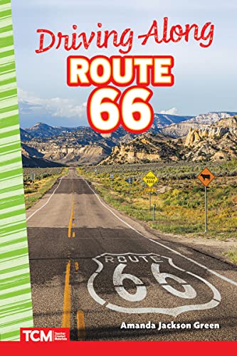Driving Along Route 66 (Primary Source Readers)
