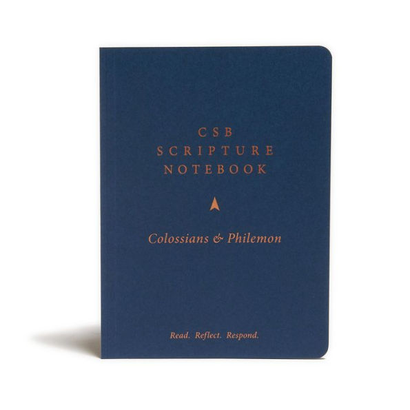 Csb Scripture Notebook, Colossians?And Philemon: Read. Reflect. Resopnd.