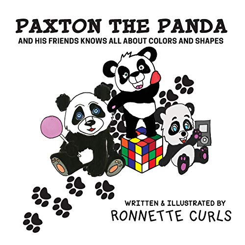 Paxton The Panda: And His Friends Knows All About Colors And Shapes (Pink Thumb)