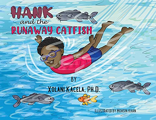 Hank And The Runaway Catfish