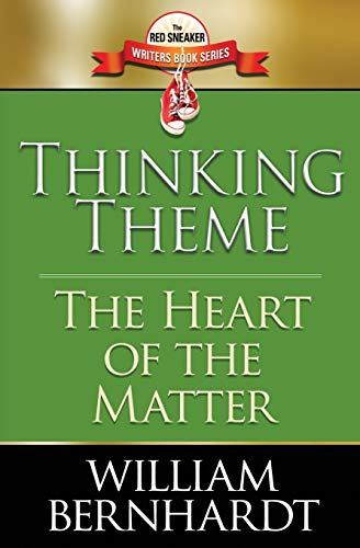 Thinking Theme: The Heart of the Matter (The Red Sneaker Writers Book)