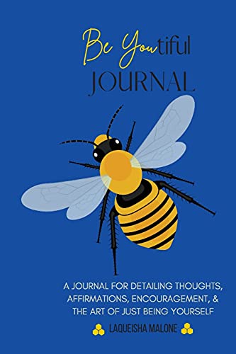 Be Youtiful Journal: A Gratitude Prayer Journal/Diary To Express And Understand Your Feelings (Blue)