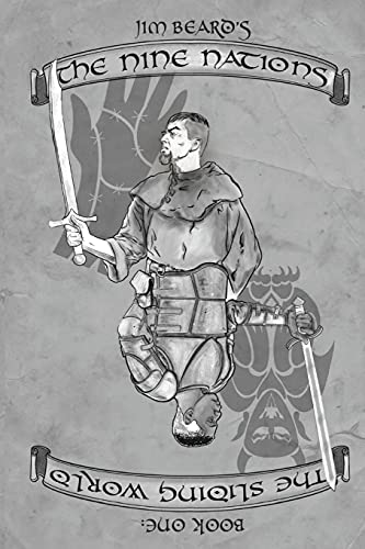 The Nine Nations Book One: The Sliding World