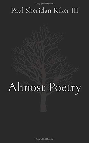 Almost Poetry