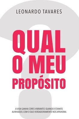 Qual O Meu Prop?Ito? (Portuguese Edition)
