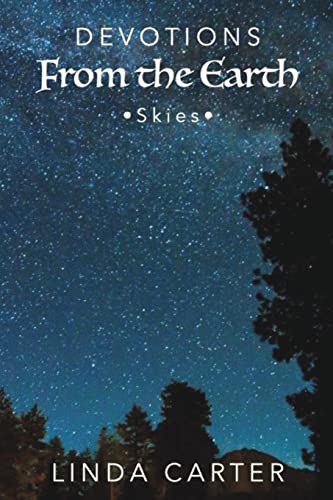 Devotions From The Earth - Skies: Skies