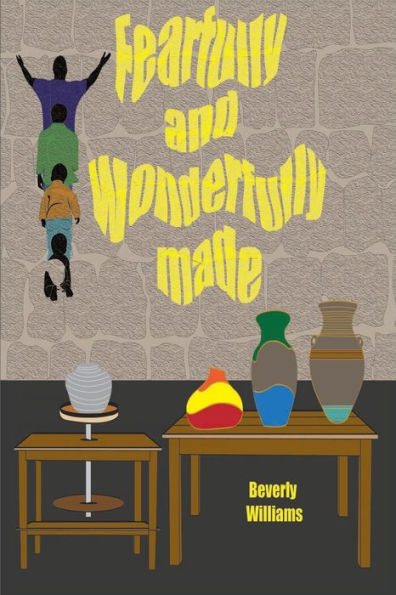 Fearfully And Wonderfully Made - 9781087958729