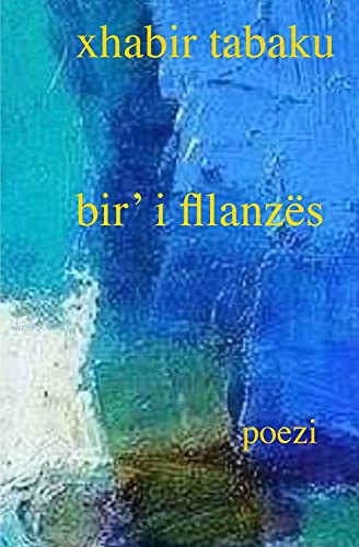 Bir' I Fllanz????S (Albanian Edition)