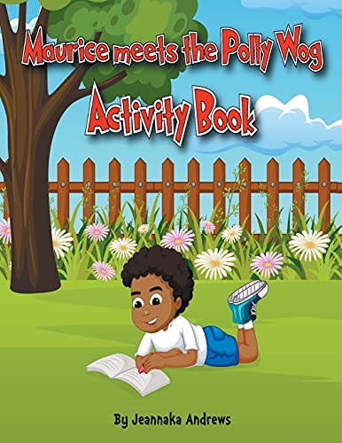 Maurice Meets The Polly Wog Activity Book