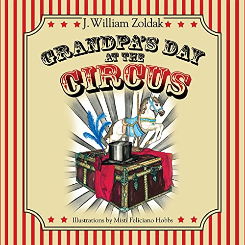Grandpa's Day at the Circus - 9781087980898