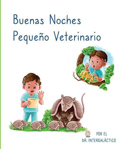 Buenas Noches Peque??o Veterinario (Spanish Edition)