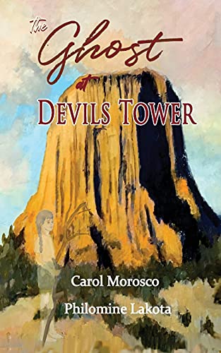 The Ghost Of Devils Tower