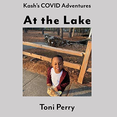 Kash's Covid Adventures At The Lake